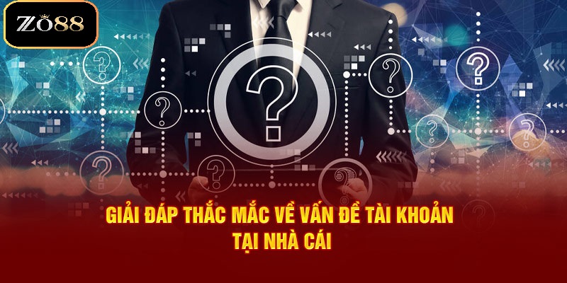 Câu hỏi thường gặp 2 Câu hỏi liên quan đến việc đăng ký