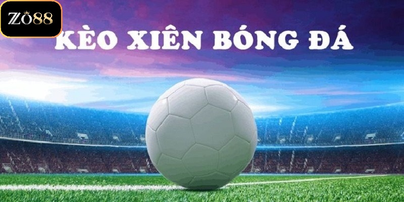 Các chiến lược khi chơi kèo xiên
